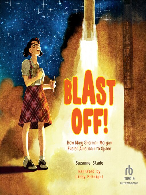 Title details for Blast Off! by Suzanne Slade - Available